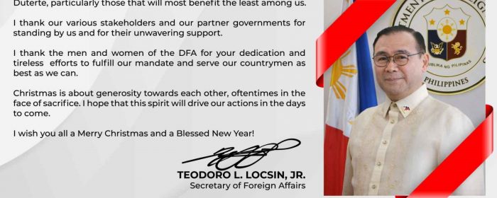 Foreign Affairs Secretary Teodoro L. Locsin Jr.’s Christmas 2019 and New Year 2020 Message